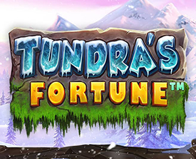 Tundra’s Fortune