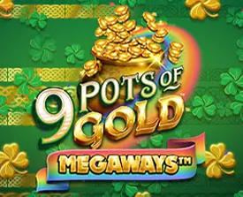 9 Pots of Gold Megaways